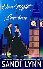 One Night In London: A Billionaire Romance (One Night Series Book 1)