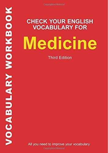 Check Your English Vocabulary for Medicine: All you need to improve your vocabulary (Check Your Vocabulary) by Rawdon Wyatt (2006-05-23)