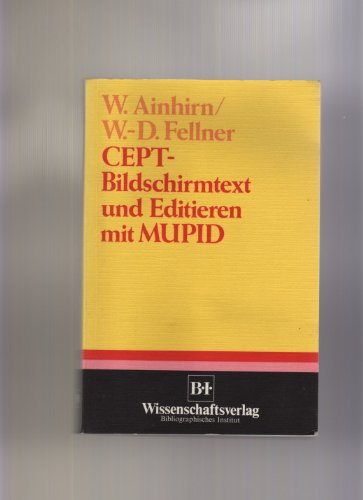 Preisvergleich Produktbild CEPT-Bildschirmtext und Editieren mit MUPID