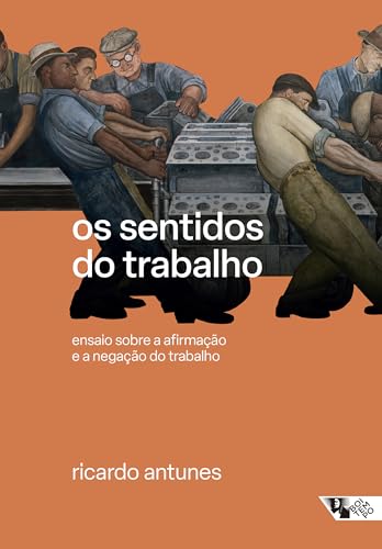 Os sentidos do trabalho