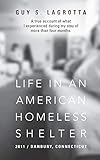 Life In An American Homeless Shelter: 2011 / Danbury, Connecticut