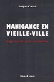 Manigance en Vieille-Ville: Sept morts pour un Grüber