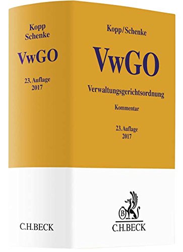 Verwaltungsgerichtsordnung (Gelbe Erläuterungsbücher) (Cover-Bild kann abweichen) Verwaltungsgerichtsordnung (Gelbe Erläuterungsbücher) (Cover-Bild kann abweichen)