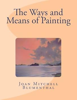 Paperback The Ways and Means of Painting Book