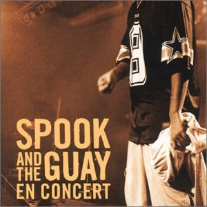 En Concert [Audio CD] Spook & Guay