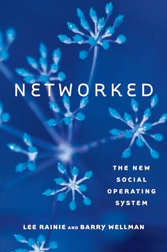 Networked: The New Social Operating System view 2