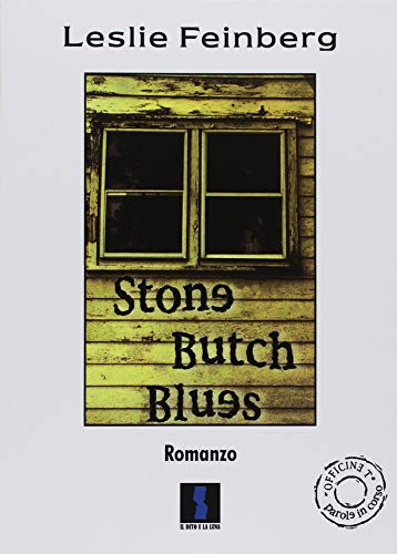 Stone butch blues 8886633300 Book Cover