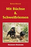  Mit Büchse und Schweissriemen