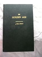 The Golden Age: Two Volume Set B000E2F1SU Book Cover