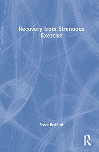 Recovery from Strenuous Exercise view 2