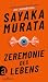 Cover zum Buch Zeremonie des Lebens: Storys