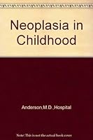 Neoplasia in Childhood 0815102054 Book Cover