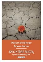 Sny, ktore budza 836477607X Book Cover