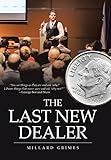 The Last New Dealer