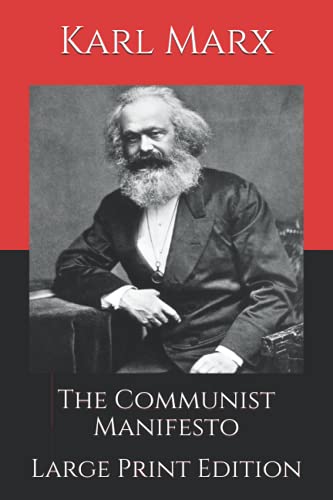 The Communist Manifesto: Large Print Edition