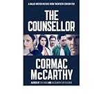 [(The Counselor)] [ By (author) Cormac McCarthy ] [October, 2013] - Cormac McCarthy