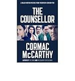 [(The Counselor)] [ By (author) Cormac McCarthy ] [October, 2013] - Cormac McCarthy