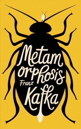 The Metamorphosis by Franz Kafka