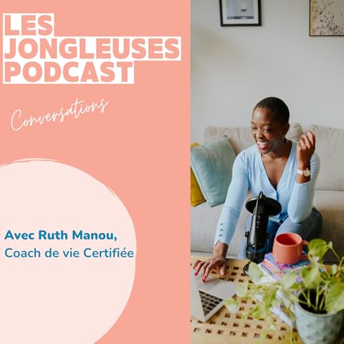 Page de couverture de Les Jongleuses - Conversations & Parcours de vie