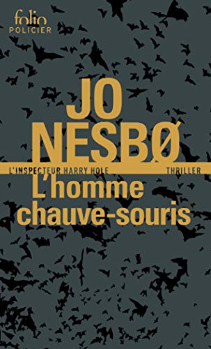 L'homme chauve-souris: Une enquête de l'inspecteur Harry Hole L'homme chauve-souris: Une enquête de l'inspecteur Harry Hole
