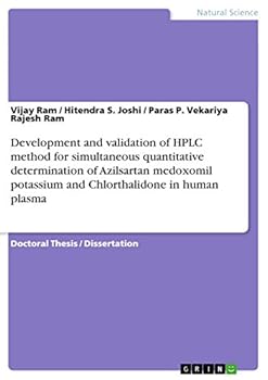 Development and validation of HPLC method for simultaneous quantitative determination of Azilsartan medoxomil potassium and Chlorthalidone in human plasma