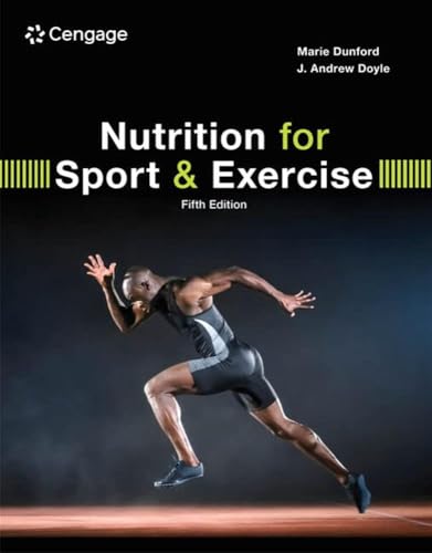 Nutrition for Sport and Exercise (MindTap Course List)