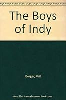 The Boys of Indy 0894740024 Book Cover