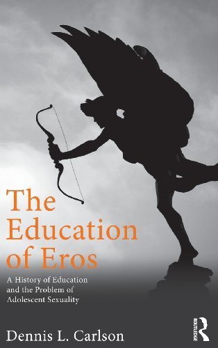 The Education of Eros: A History of Education and the Problem of Adolescent Sexuality (Studies in Curriculum Theory Series) by Dennis L. Carlson (2012-02-13) The Education of Eros: A History of Education and the Problem of Adolescent Sexuality (Studies in Curriculum Theory Series) by Dennis L. Carlson (2012-02-13)
