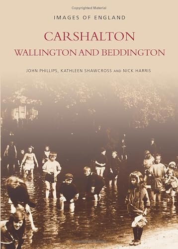 Carshalton Wallington and Beddington(Archive Photographs)
