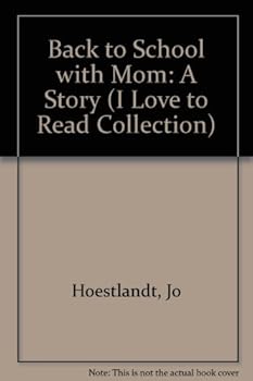 Library Binding Back to School with Mom Book