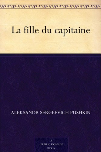 Télécharger La fille du capitaine Livre eBook France