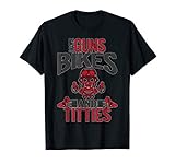 Funny Love Guns Bikes Titties Humor Motorcycle Gift for Men T-Shirt