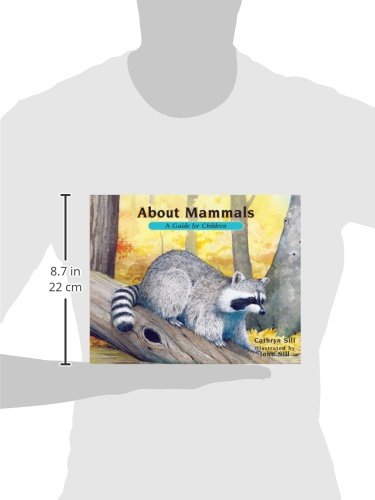 About Mammals: A Guide for Children, Revised Edition: A Guide for Children: 2
