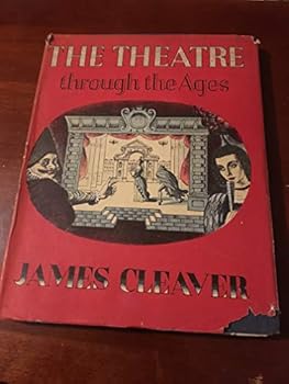 Hardcover Theatre through the ages Book