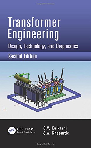Transformer Engineering: Design, Technology, And Diagnostics, Second Edition #TOP17