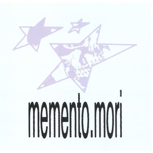Memento Mori - Remember, You Will Die