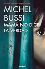 Mamá no dice la verdad (Best Seller)