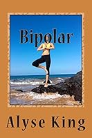 Bipolar: Don't Give Up 1508738262 Book Cover