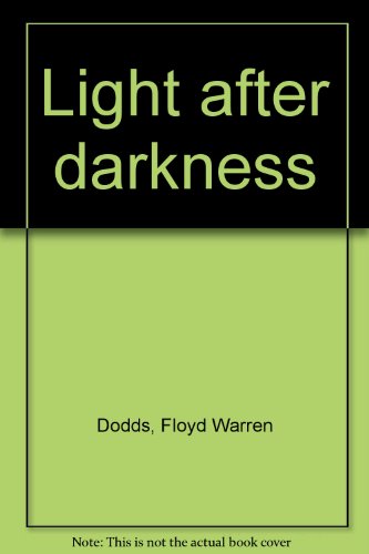 Light after darkness B0007HXQ2K Book Cover