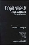 Focus Groups As Qualitative Research (2/Ed):2nd (Second) edition