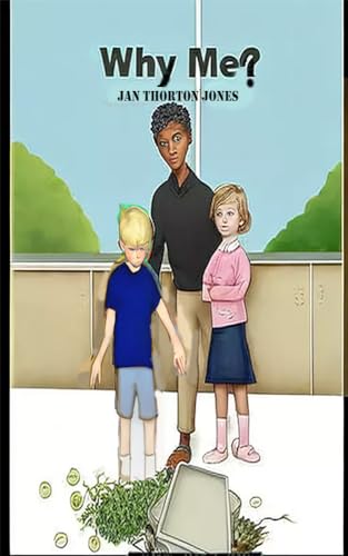 Why Me? (Lighthouse Kids!)