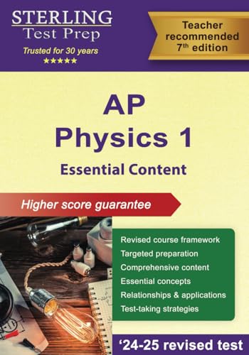 Sterling Education Prep, Sterling Test Ap Physics 1 Essential Content: Comprehensive Review For Ap Physics 1 Exam cover