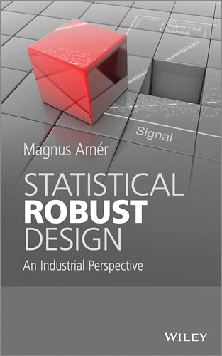 Statistical Robust Design: An Industrial Perspective view 2