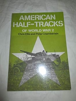 Paperback American half-tracks of World War 2 Book