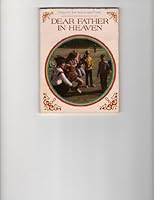 Dear Father in Heaven 0570034698 Book Cover