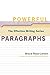 Powerful Paragraphs (The Effective Writing Series)