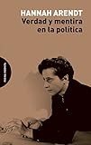 vita activa hannah arendt libro pdf  Verdad y mentira en la política