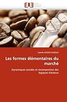 Les Formes A(c)La(c)Mentaires Du Marcha(c) 6131528233 Book Cover