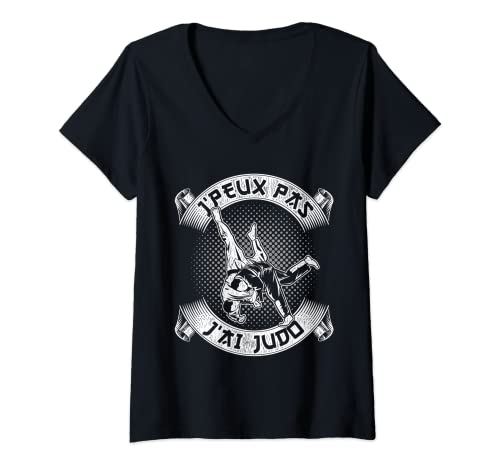 Donna Vintage Arts Martiaux Je Peux Pas J'Ai Judo Judoka - Maglia Maglietta con Collo a V