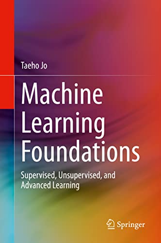 Machine Learning Foundations: Supervised, Unsupervised, and Advanced Learning view 2